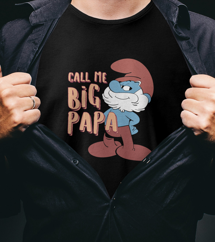 Call Me Big Papa The Smurfs Papa Smurf T-Shirt