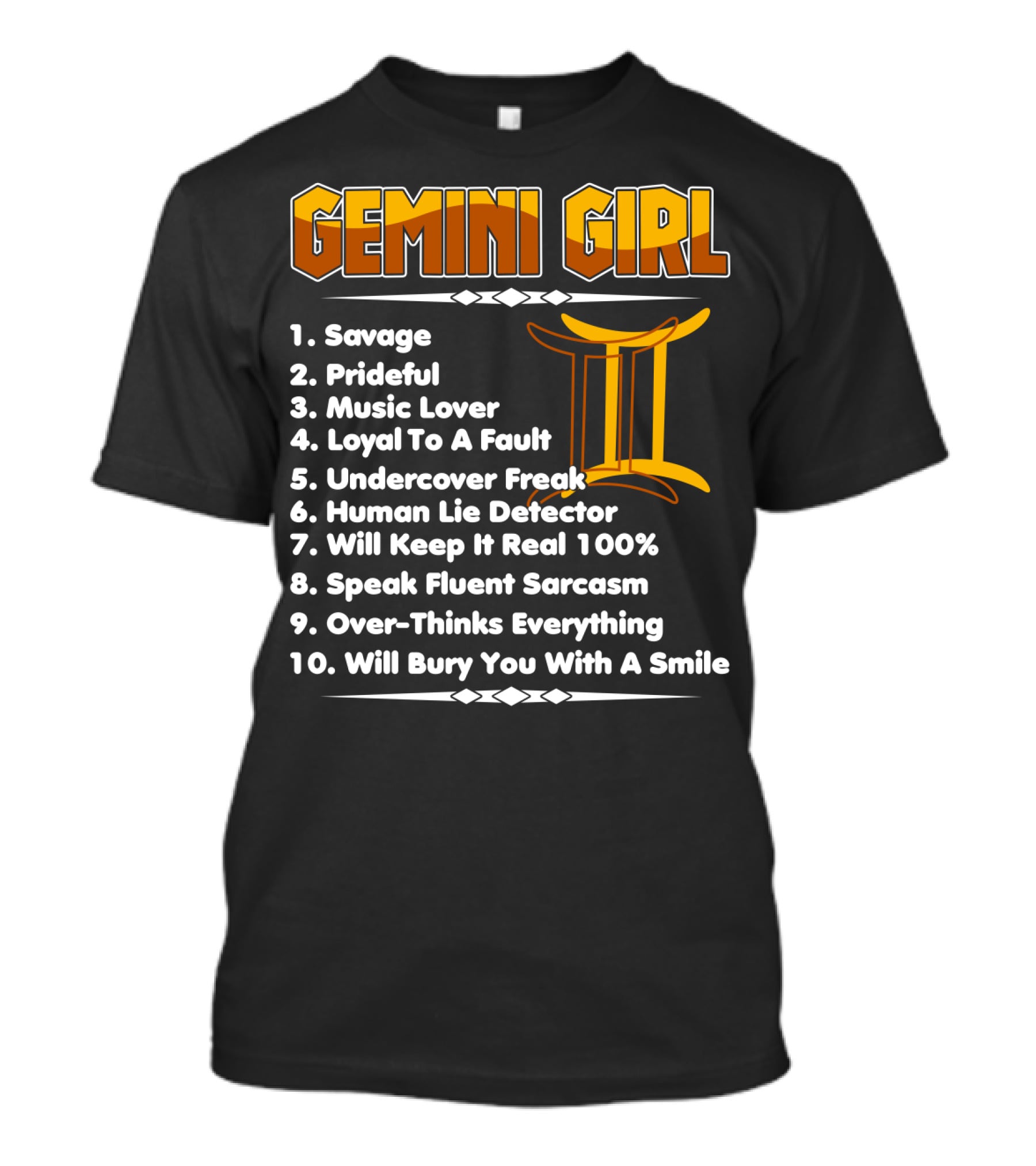 Gemini Girl Savage Funny Birthday Traits With Zodiac Symbol And Personality List T-Shirt