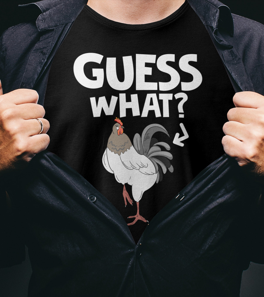 Guess What Chicken Butt Funny Country Farm Animal Joke T-Shirt