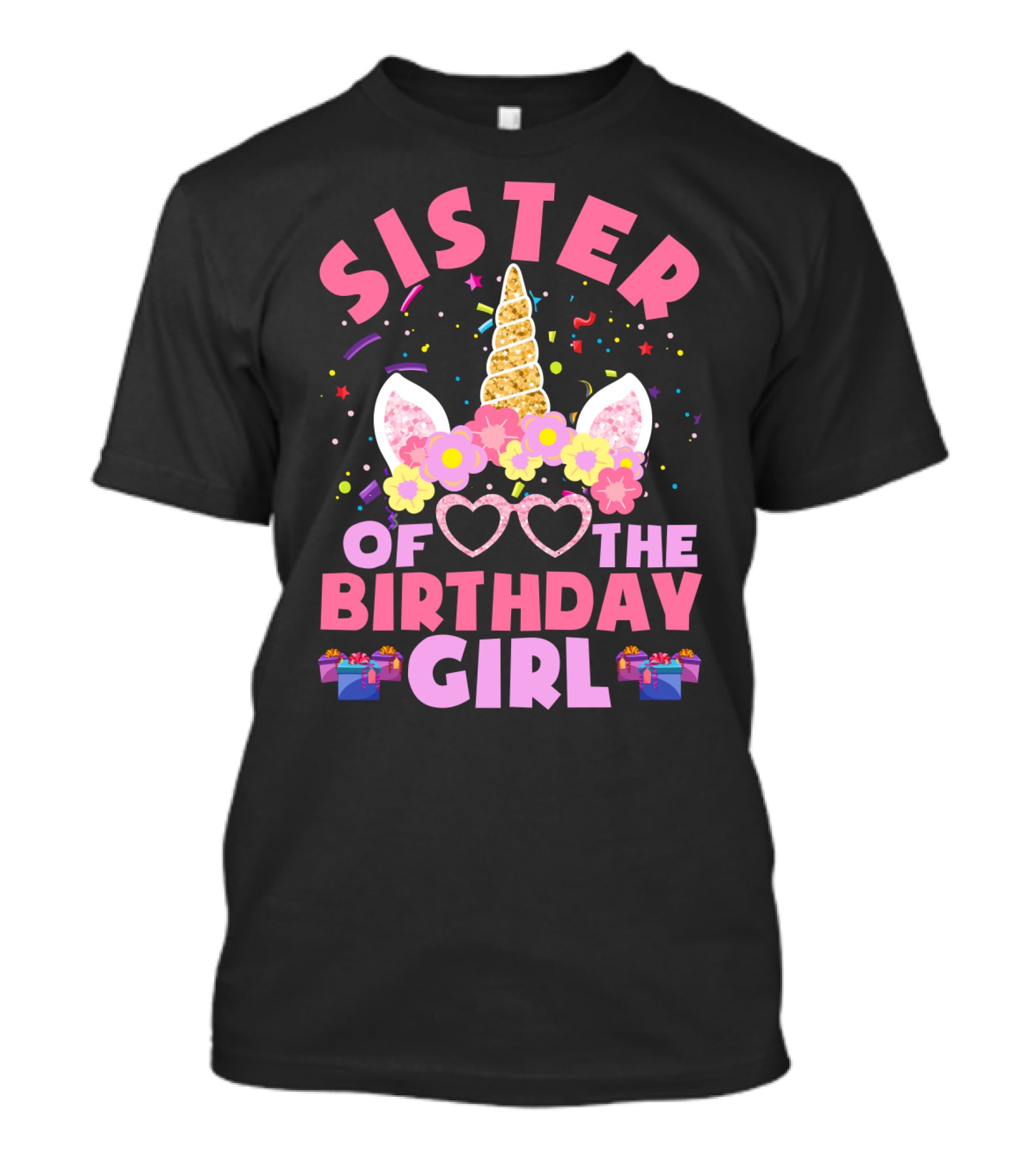 Sister Of The Birthday Girl Unicorn With Flowers And Confetti T-Shirt