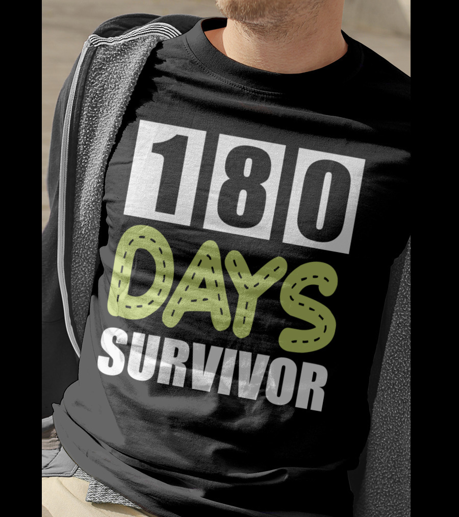 180 Days School Survivor For Teachers And Students T-Shirt