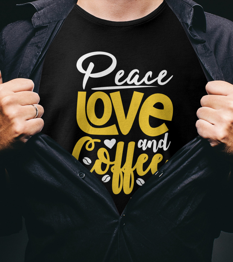 Peace Love And Coffee With Heart And Bean Accents T-Shirt