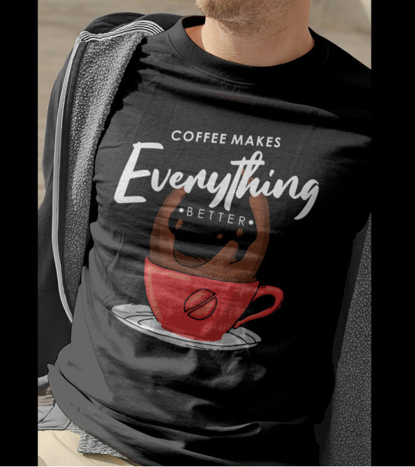 Coffee Makes Everything Better Red Cup Spill T-Shirt