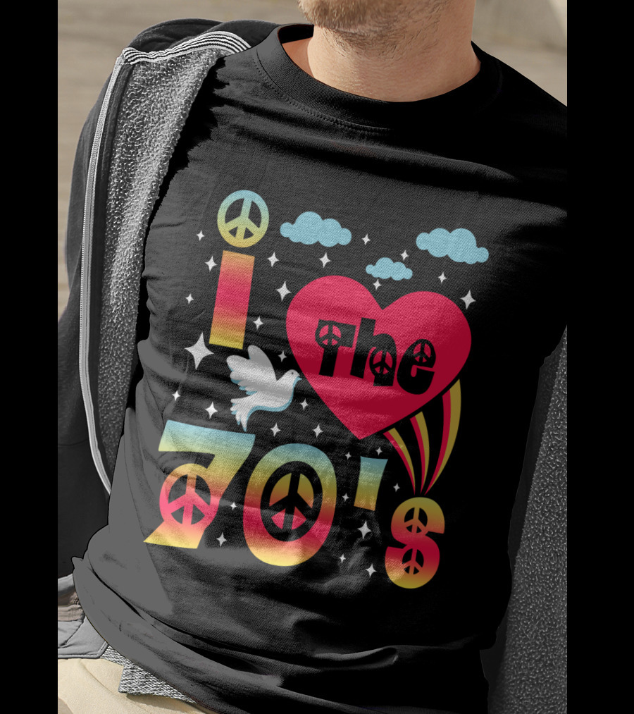 I Love The 70's Peace Flower Power Hippies 70er Jahre T-Shirt