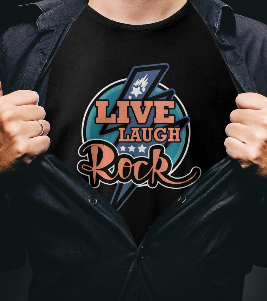 Live Laugh Rock Funny Cool Rock Star Lightning Flame Star T-Shirt