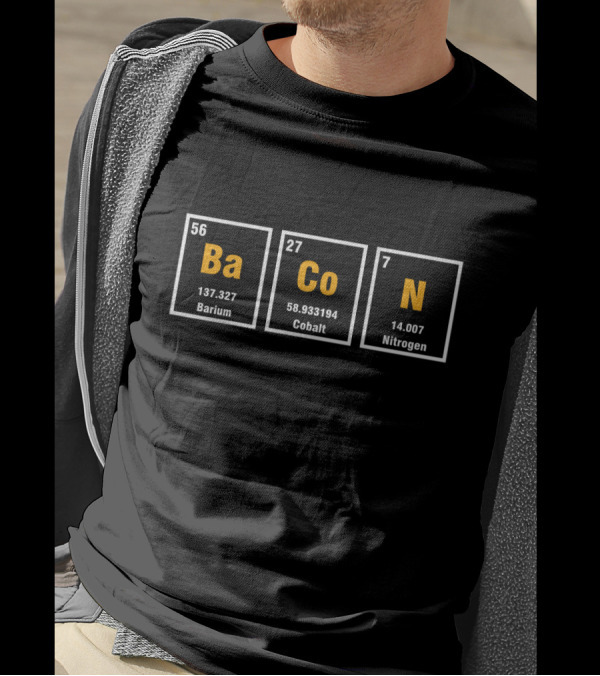 BaCoN Periodic Table Elements Chemistry Joke T-Shirt