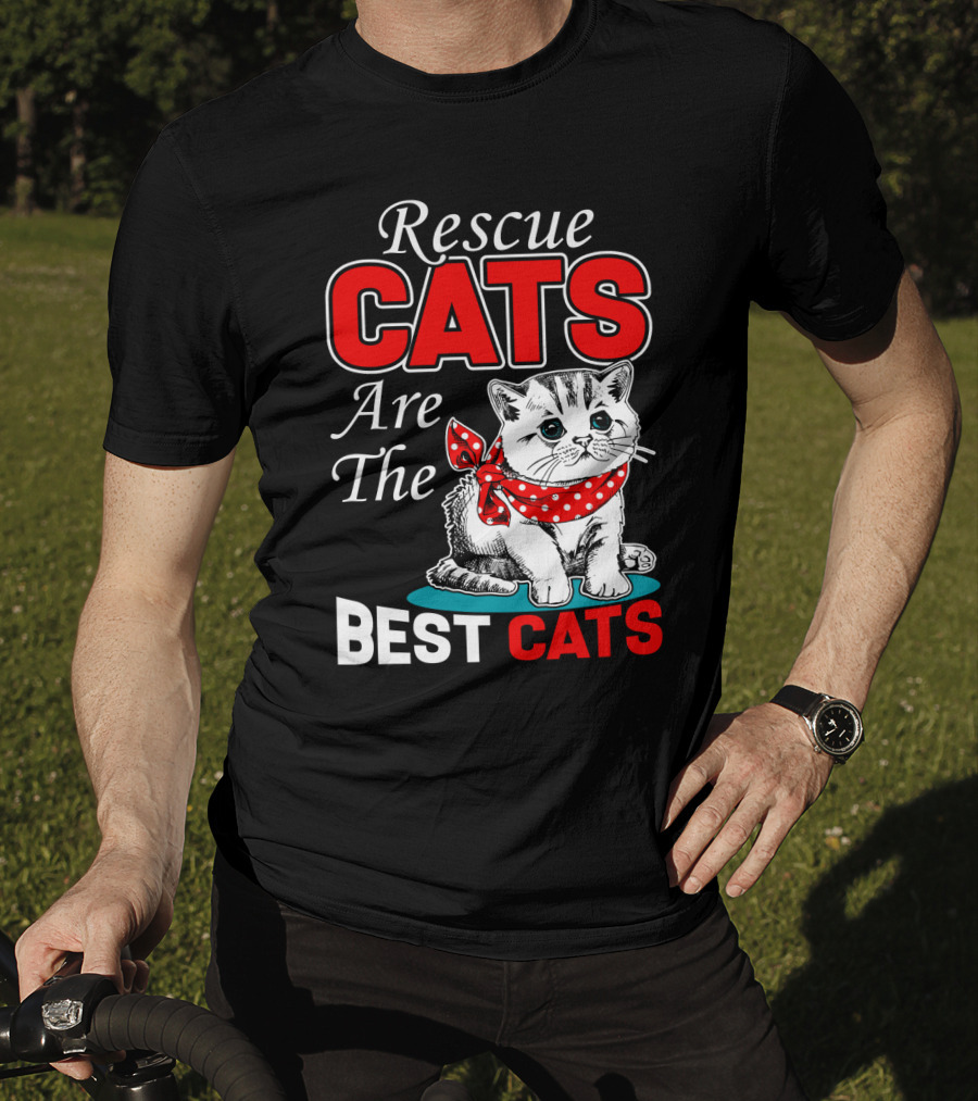 Rescue Cats Are The Best Cats T-Shirt