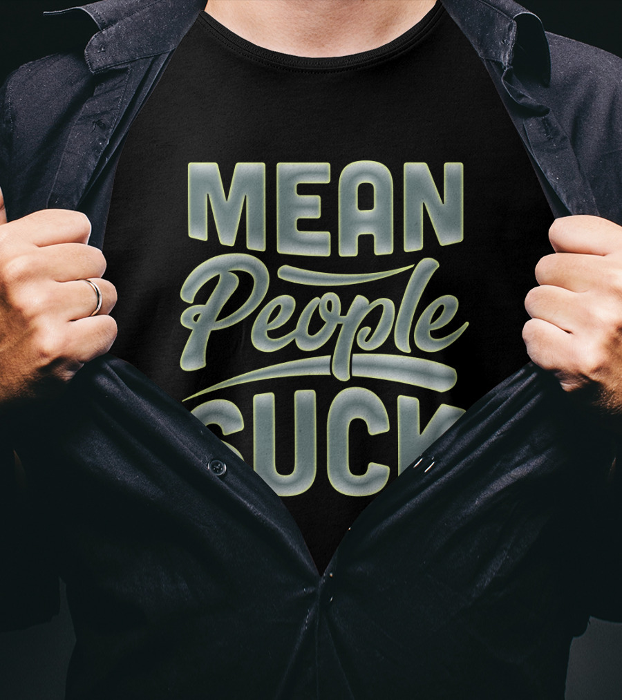 Mean People Suck Neon T-Shirt