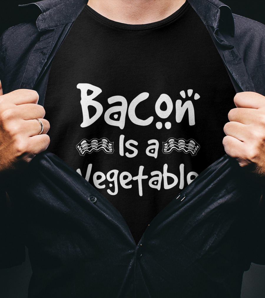 Bacon Is A Vegetable Silly Wavy Text T-Shirt