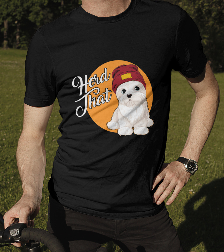 Herd That Funny Maltese Dog Lover Beanie T-Shirt