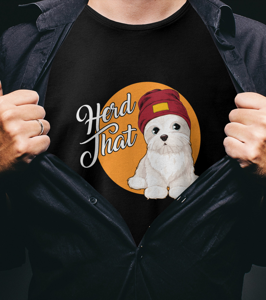 Herd That Funny Maltese Dog Lover Beanie T-Shirt