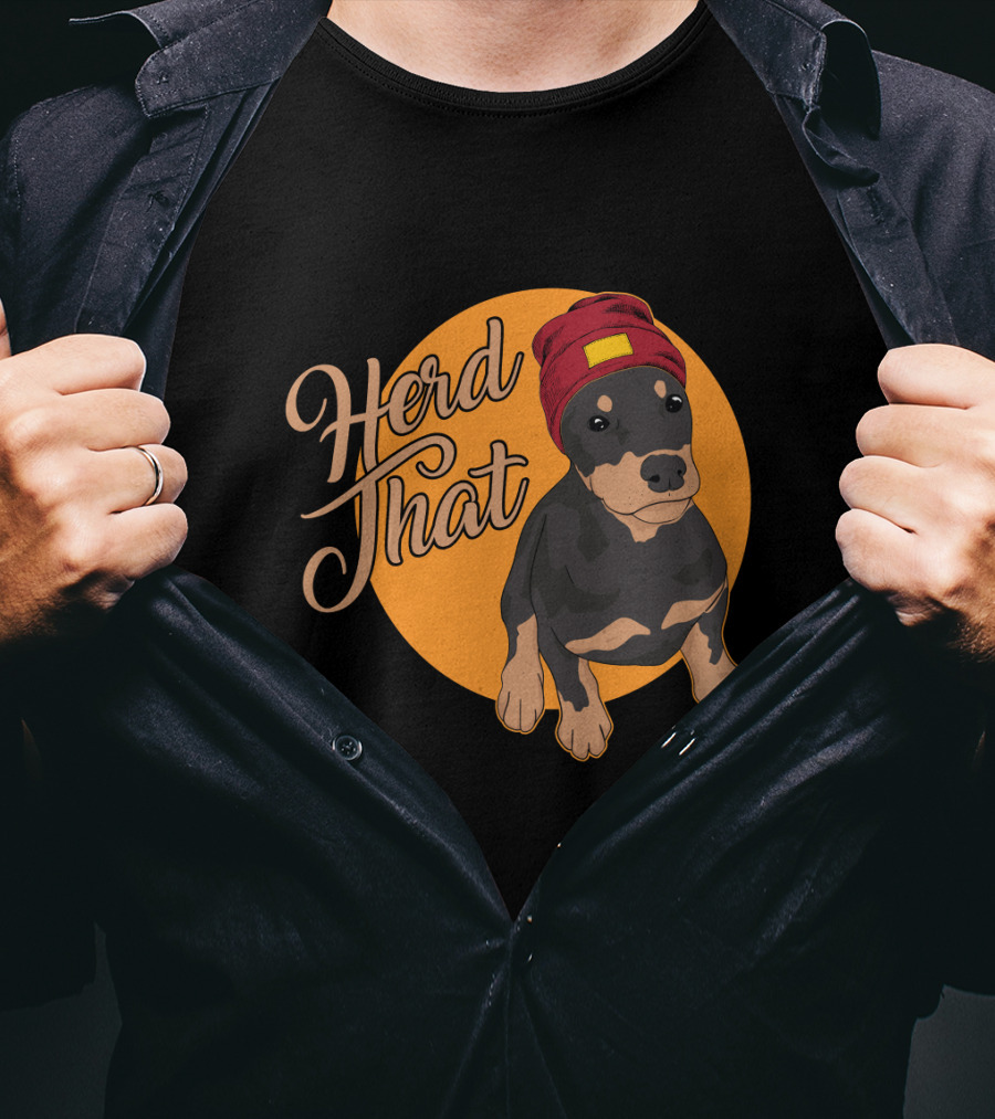 Herd That Funny Doberman Animal Lover Dog T-Shirt