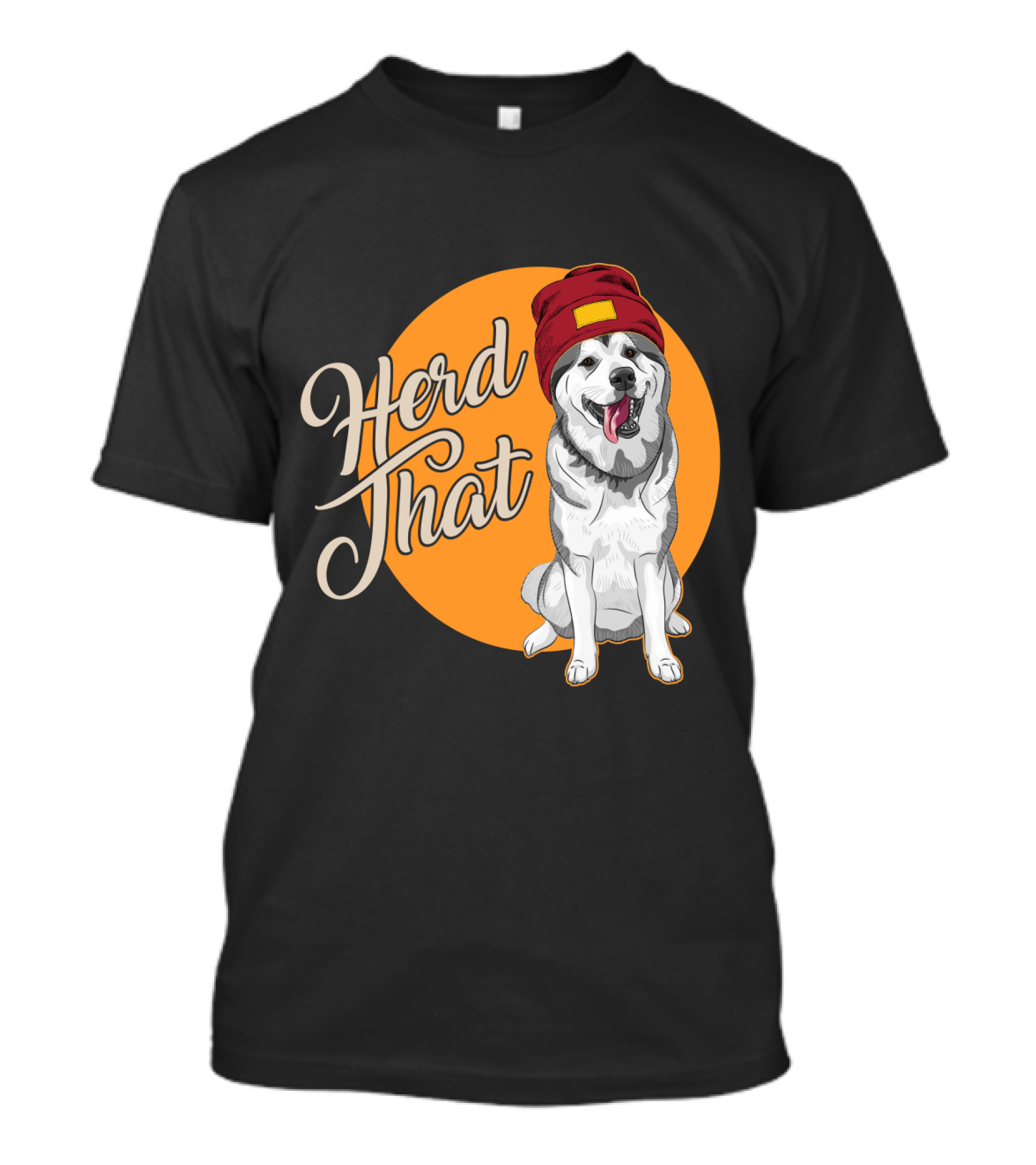 Herd That Siberian Husky With Red Beanie Animal Lover Dog T-Shirt