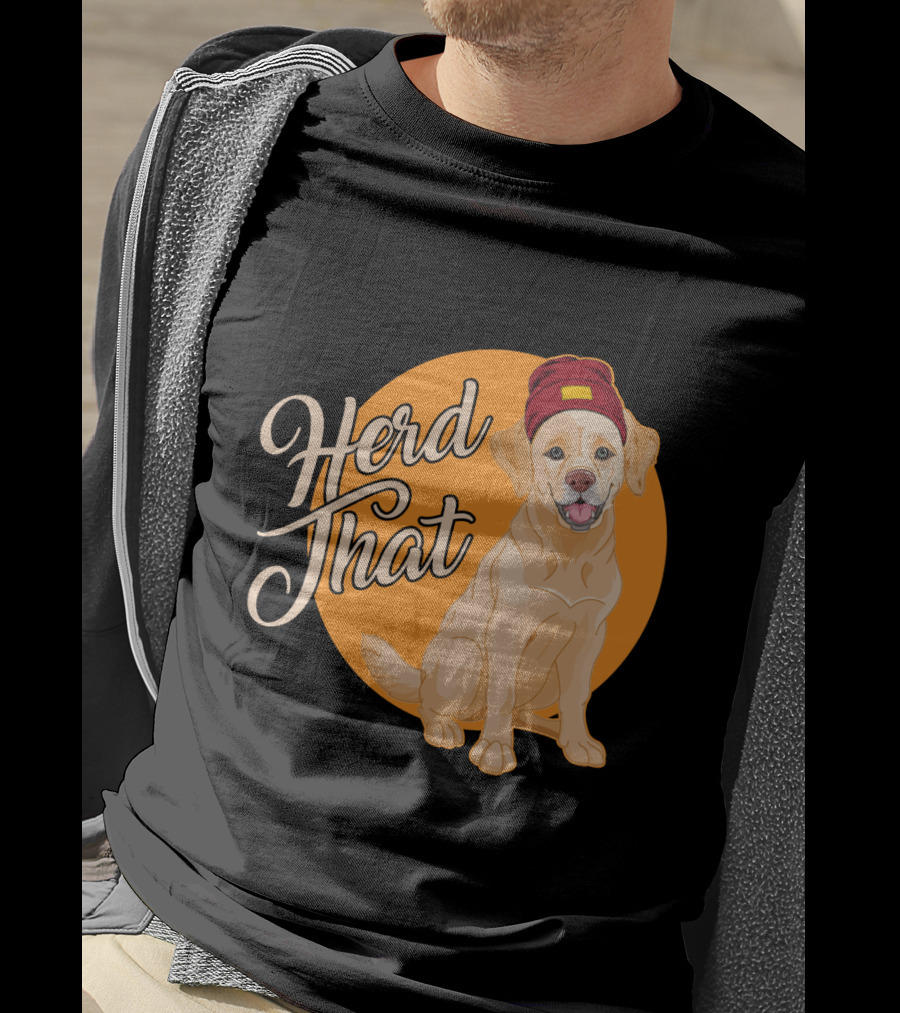 Herd That Funny Labrador Animal Lover Dog Wearing Beanie T-Shirt
