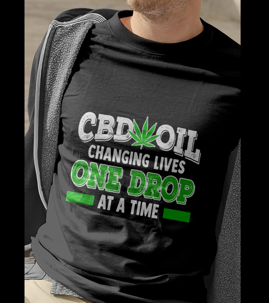 CBD Oil Changing Lives One Drop At A Time Leaf T-Shirt