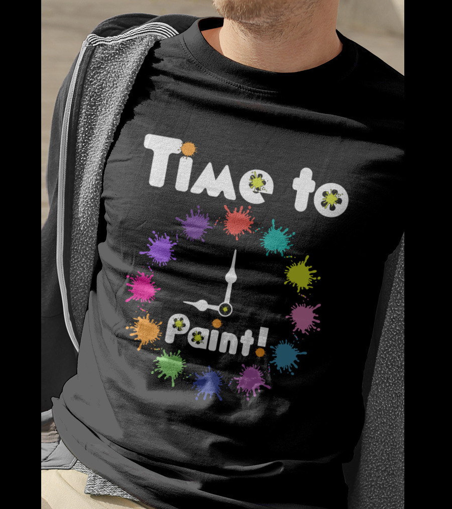 Time To Paint Colorful Clock T-Shirt