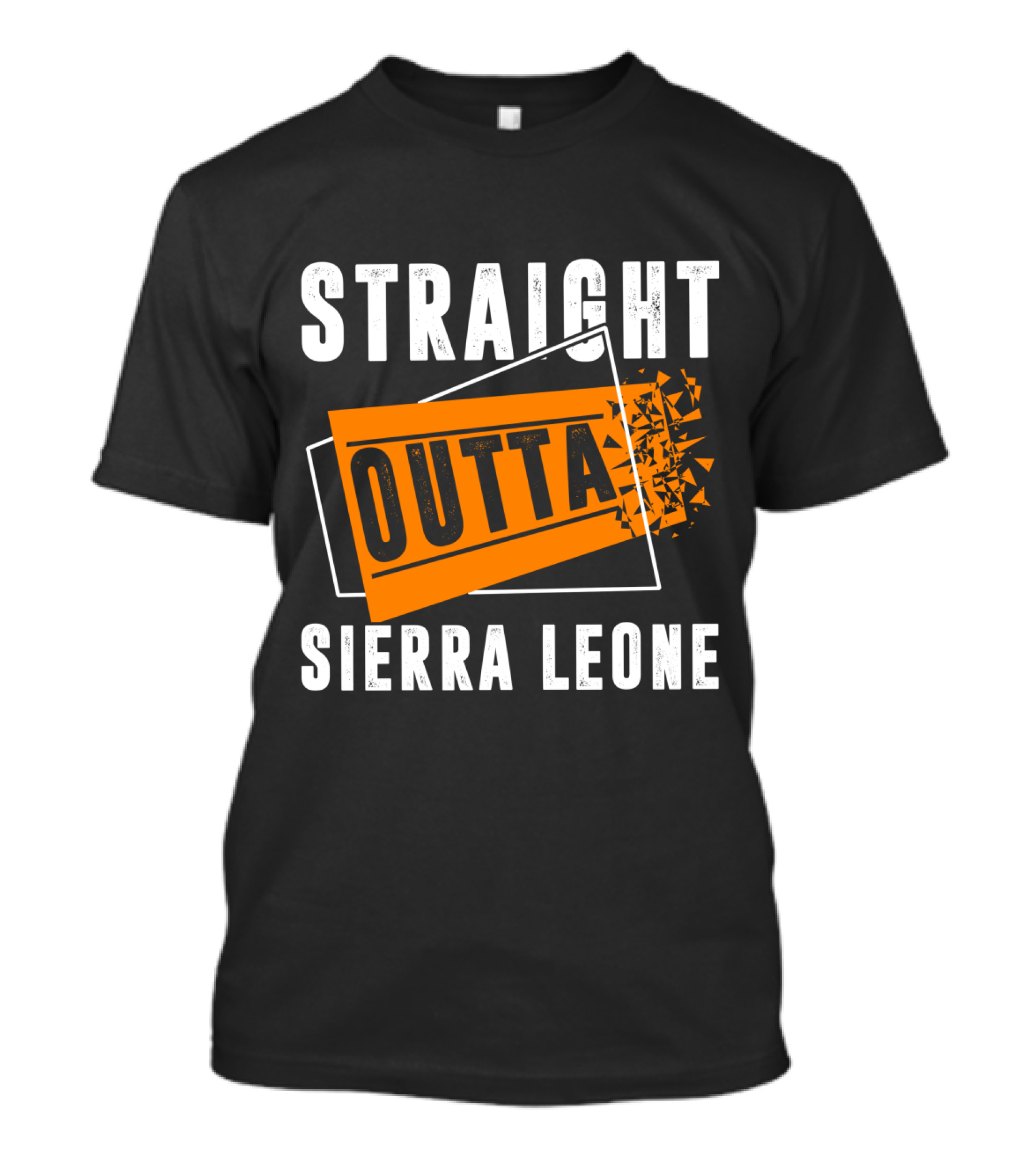 Straight Outta Sierra Leone Outta T-Shirt