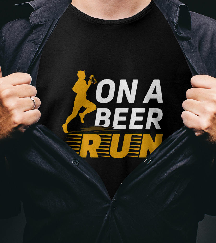 On A Beer Run T-Shirt