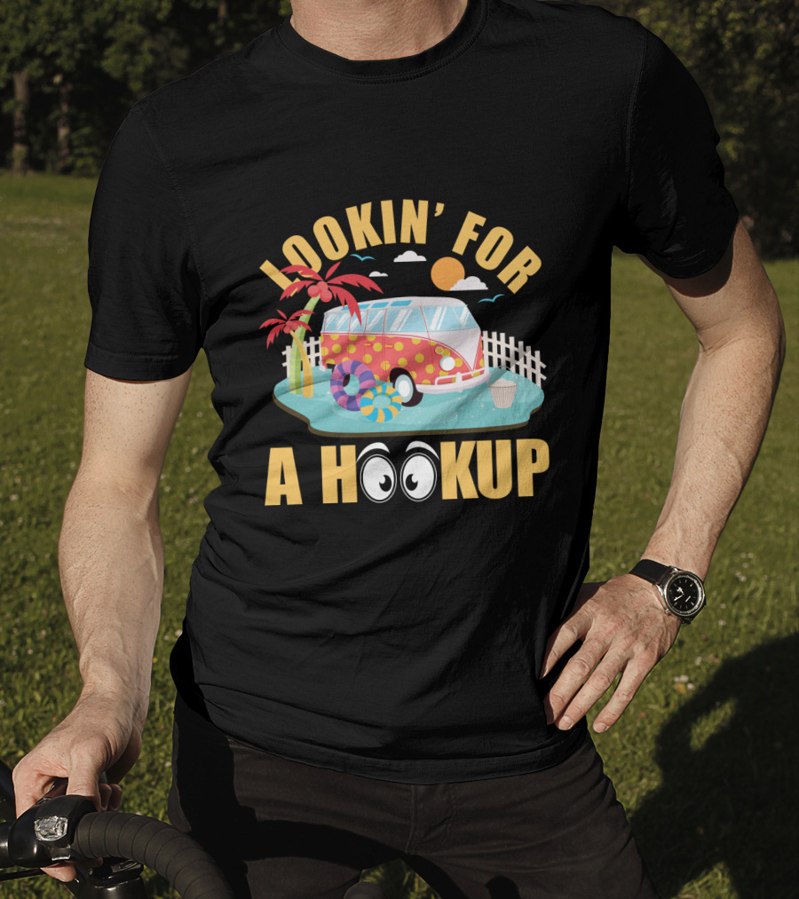 Lookin' For A Hookup Camper Van Beach Scene With Palm Tree And Sun T-Shirt