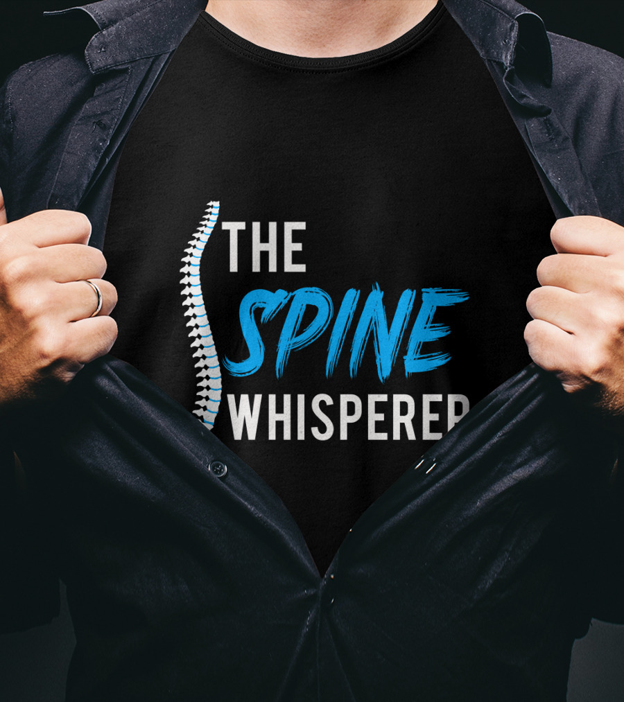 The Spine Whisperer T-Shirt