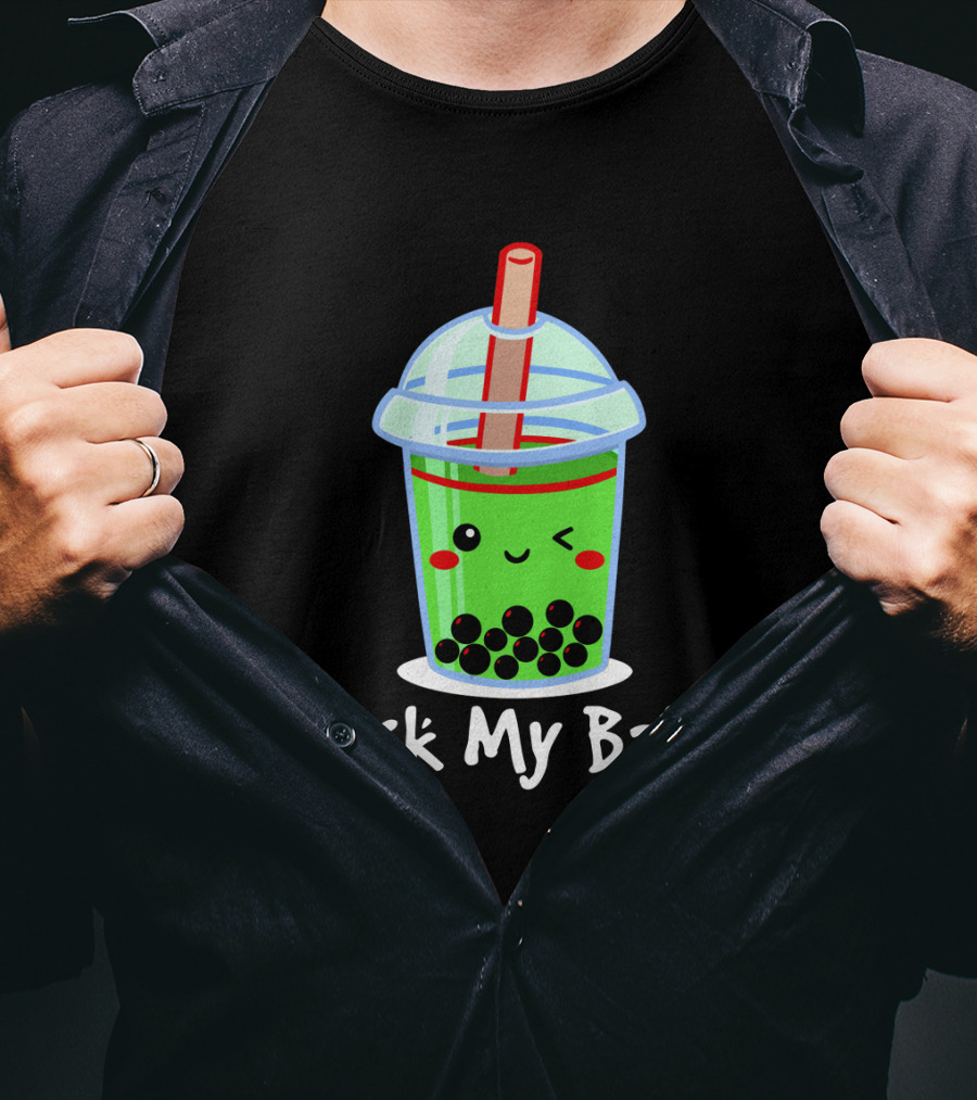 Suck My Balls Kawaii Bubble Tea Cup With Straw And Tapioca Pearls T-Shirt
