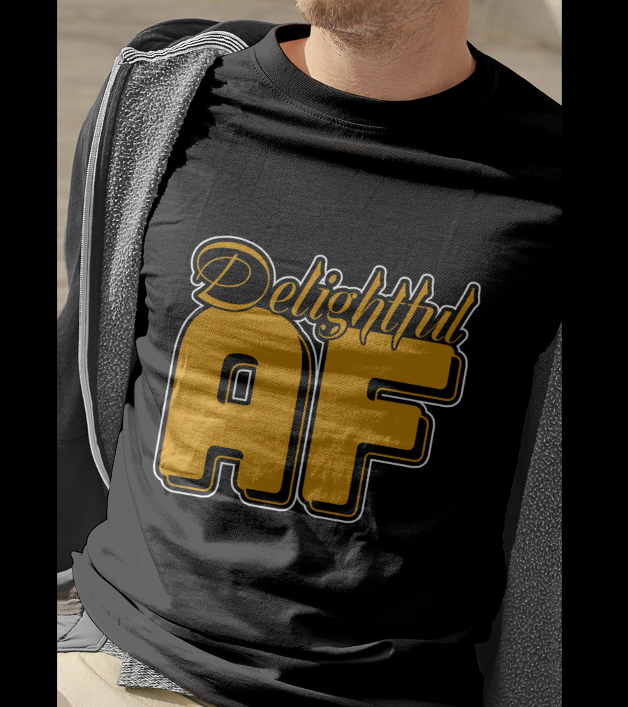 Delightful AF Bold Retro Typography T-Shirt