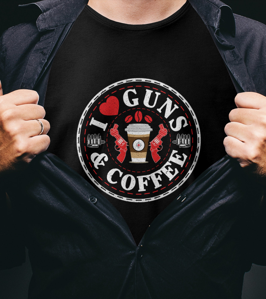 I Love Guns And Coffee Heart Target Pistols Bullet Cup T-Shirt