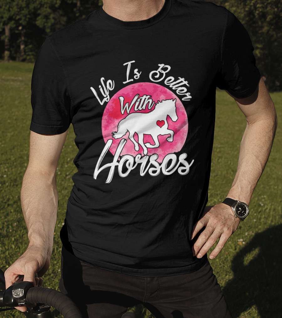 Life Is Better With Horses White Silhouette And Pink Watercolor Circle T-Shirt