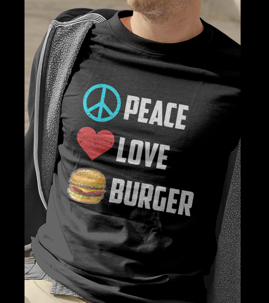 Peace Heart Love Burger T-Shirt