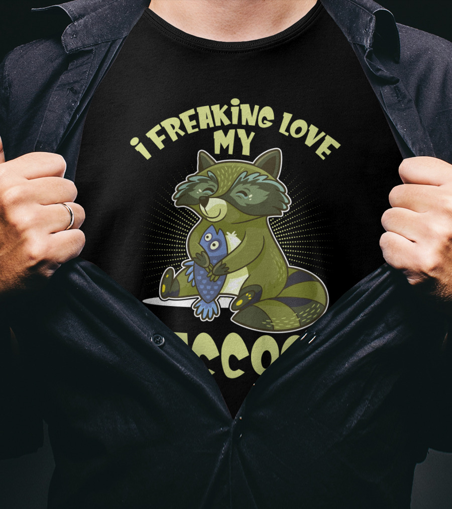 I Freaking Love My Raccoon Hugging Fish With Green And Black Stripes T-Shirt