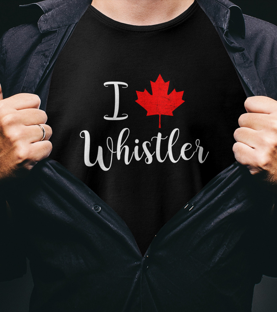 I Love Whistler Canada Red Maple Leaf T-Shirt