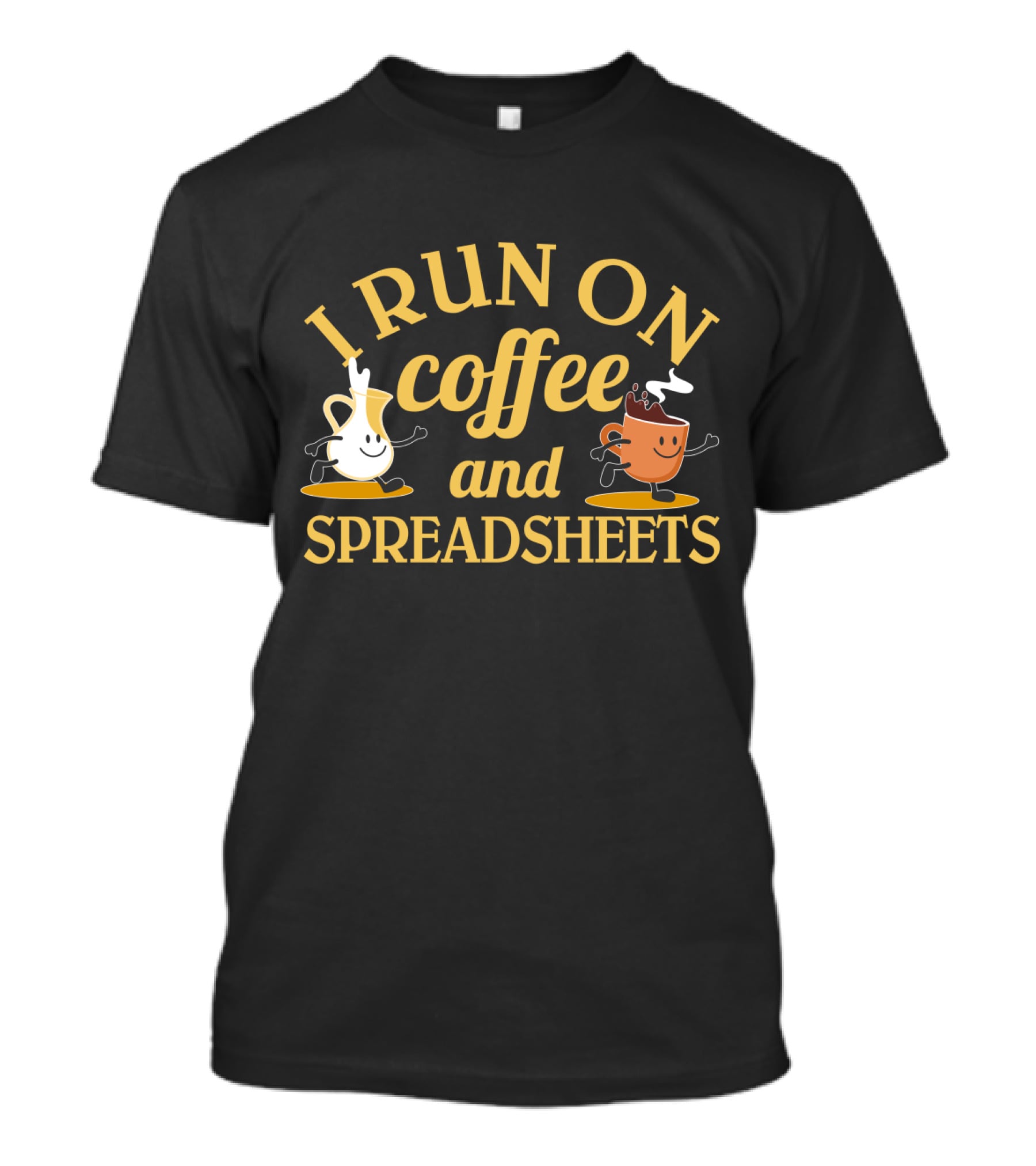 I Run On Coffee And Spreadsheets Animated Coffee Cups T-Shirt