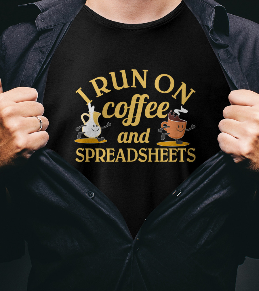 I Run On Coffee And Spreadsheets Animated Coffee Cups T-Shirt