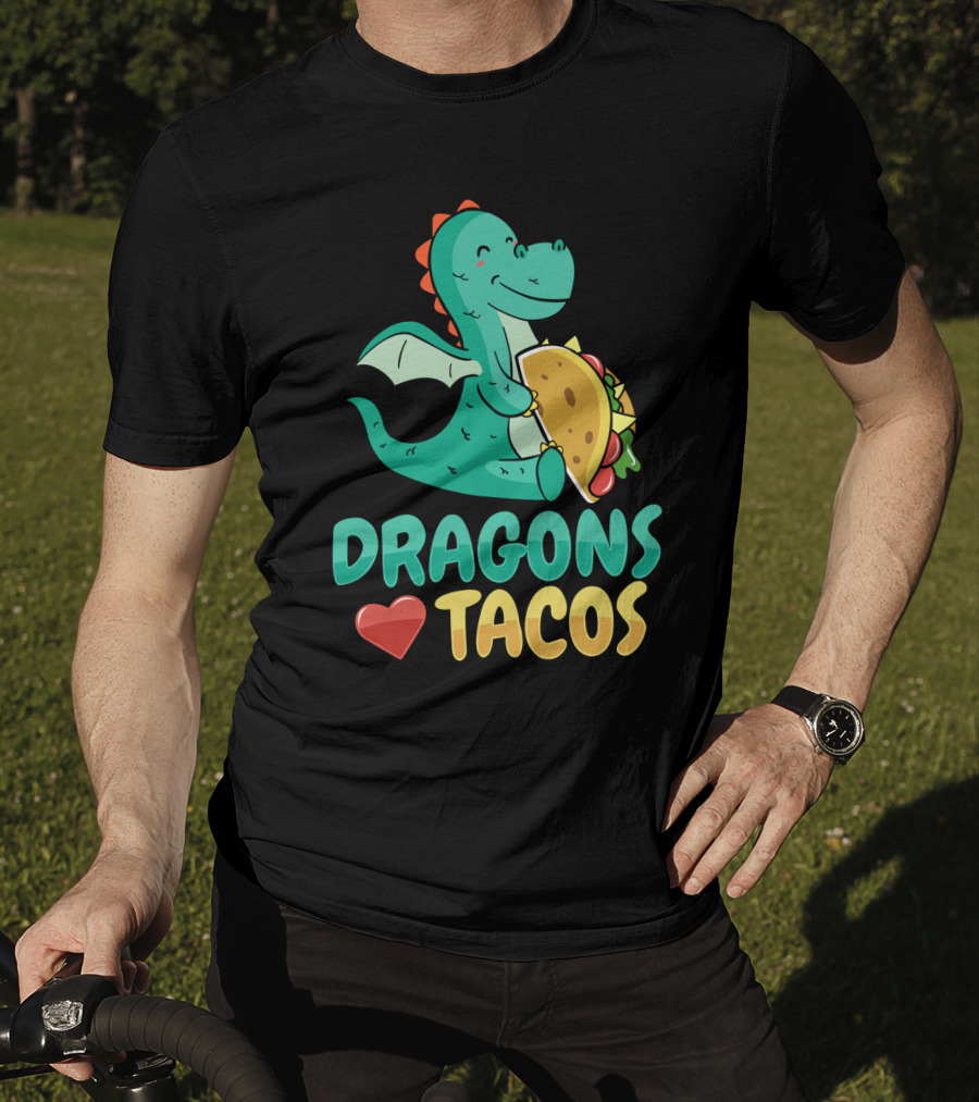 DRAGONS LOVE TACOS T-Shirt