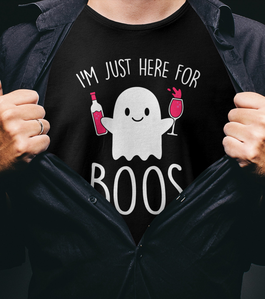 I'm Just Here For Boos Ghost Holding Wine Bottle And Glass T-Shirt