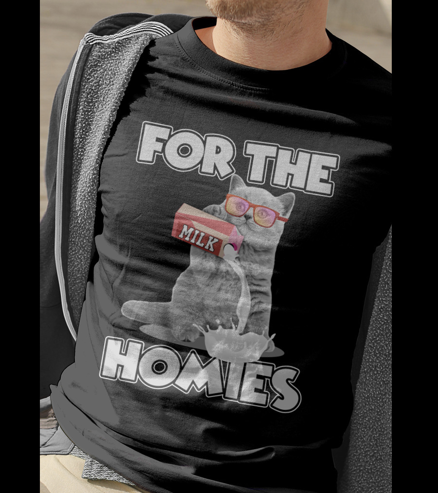 For The Homies Funny Cat Pouring Milk With Glasses T-Shirt