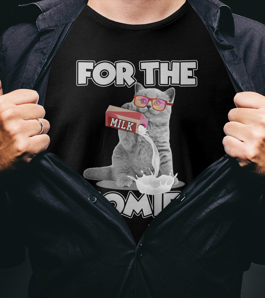For The Homies Funny Cat Pouring Milk With Glasses T-Shirt
