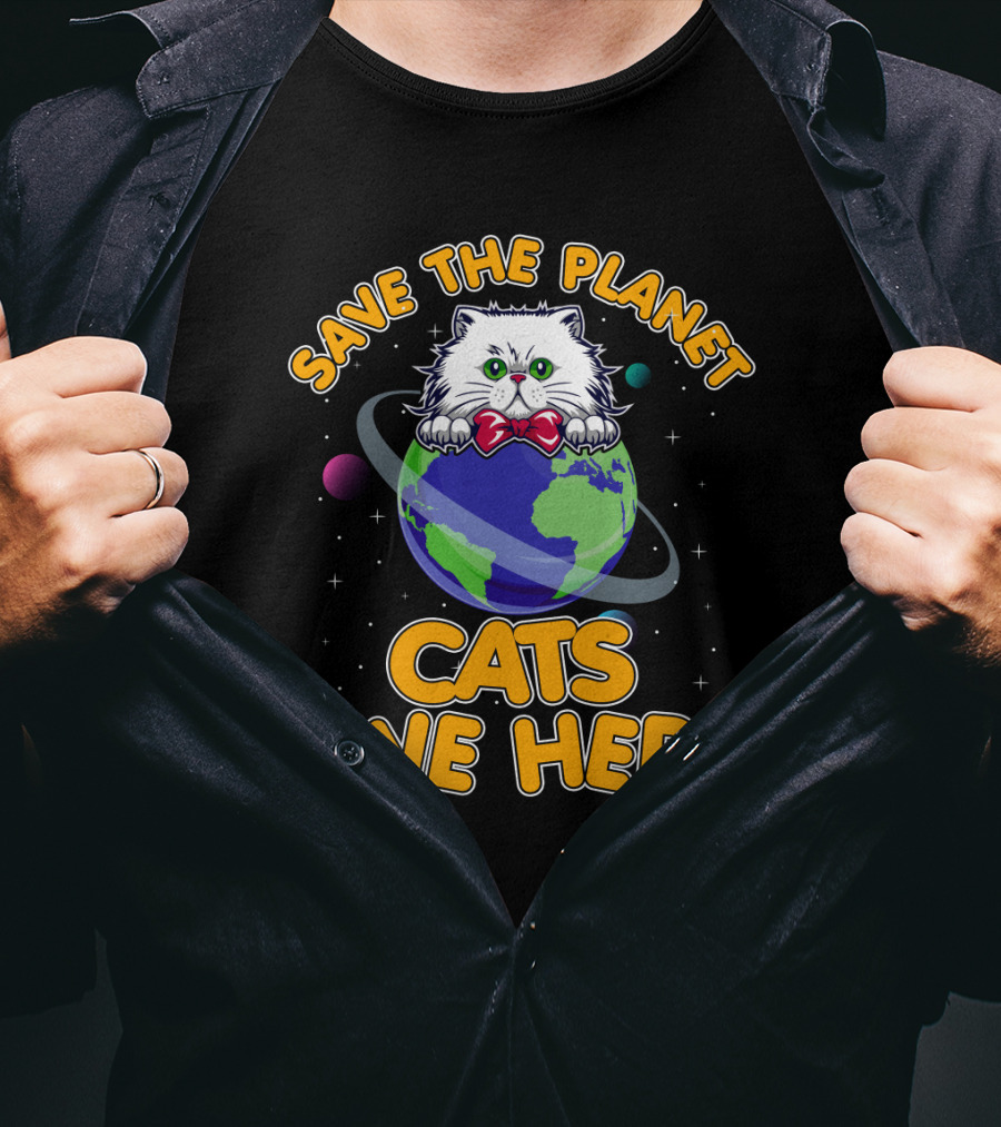 Save The Planet Cats Live Here Earth Cat T-Shirt