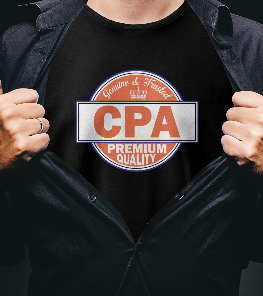 Genuine And Trusted CPA Premium Quality T-Shirt