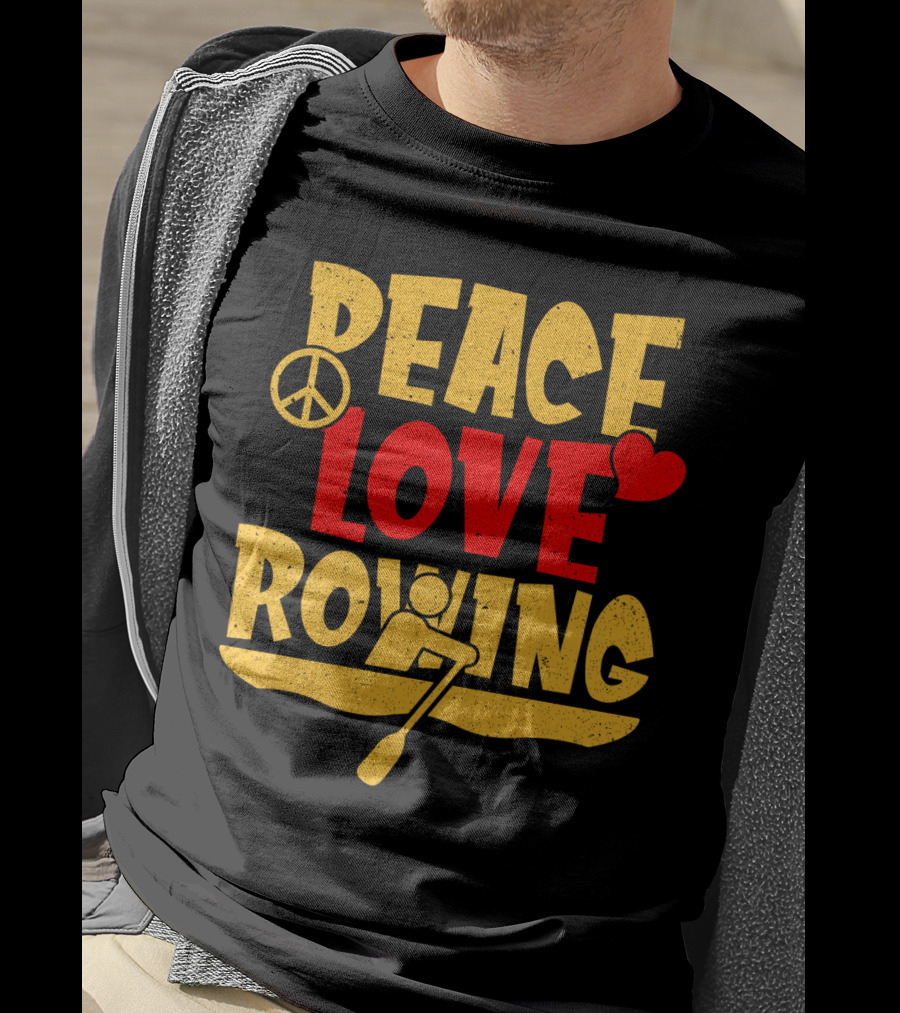 Peace Love Rowing Iconic Peace Symbol Heart Row Boat T-Shirt