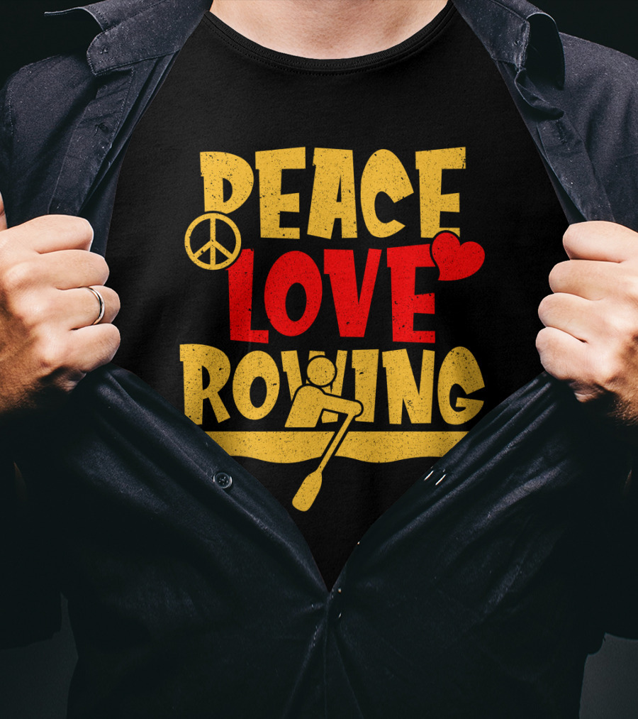 Peace Love Rowing Iconic Peace Symbol Heart Row Boat T-Shirt