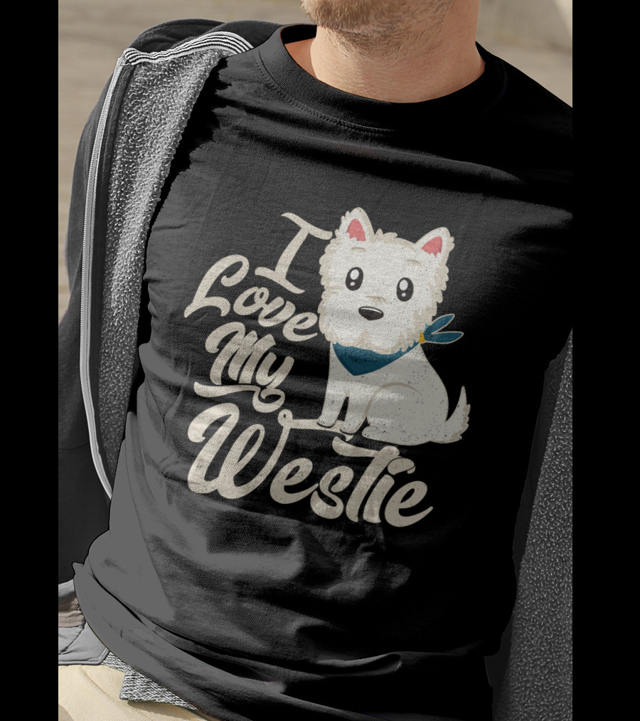 I Love My Westie Cute Dog T-Shirt