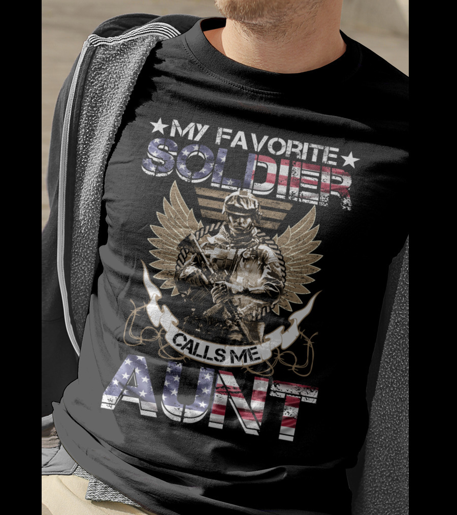 My Favorite Soldier Calls Me Aunt American Flag Wings T-Shirt