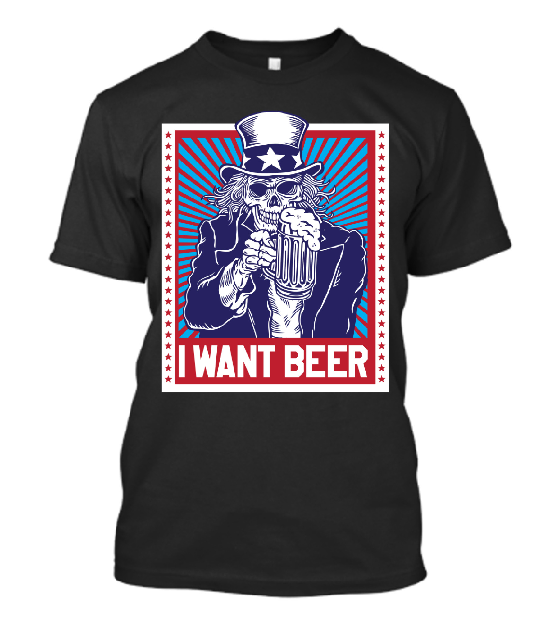 Uncle Sam Skull I Want Beer T-Shirt