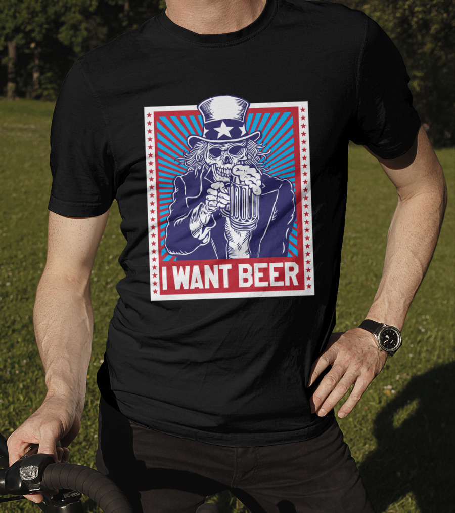 Uncle Sam Skull I Want Beer T-Shirt