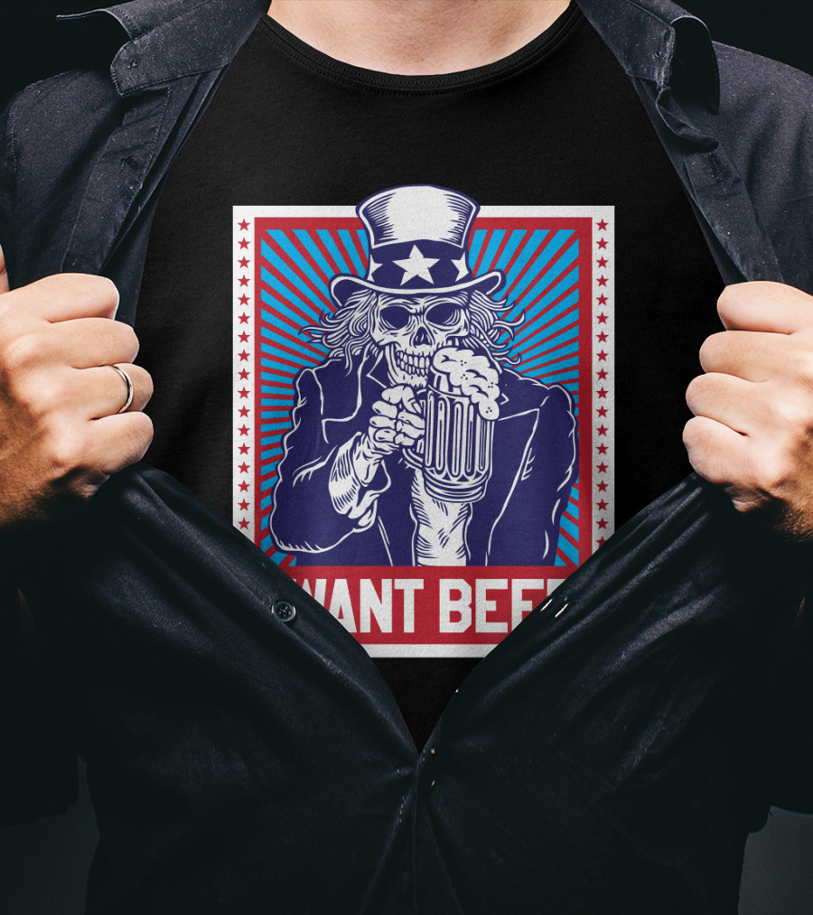 Uncle Sam Skull I Want Beer T-Shirt
