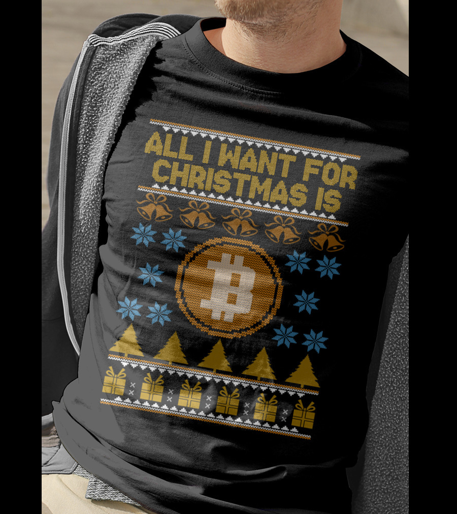 All I Want For Christmas Is Bitcoin Bells Trees Snowflakes T-Shirt