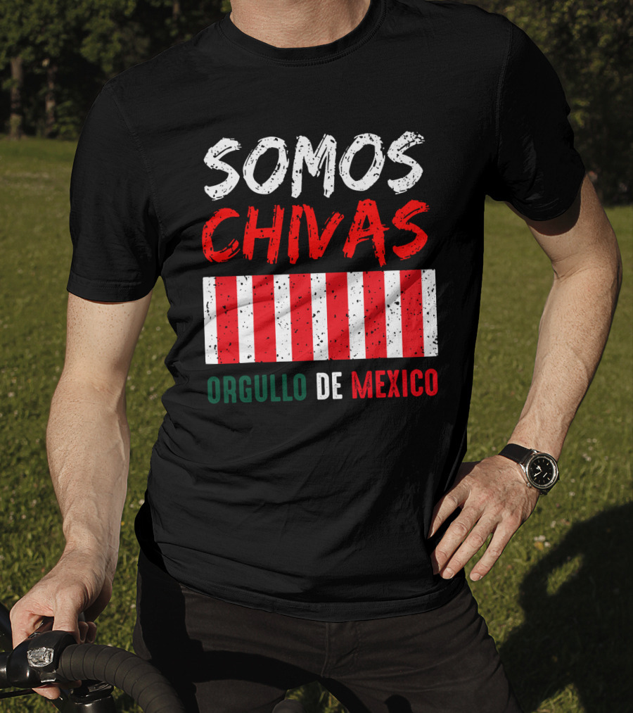 Somos Chivas Orgullo DE Mexico T-Shirt