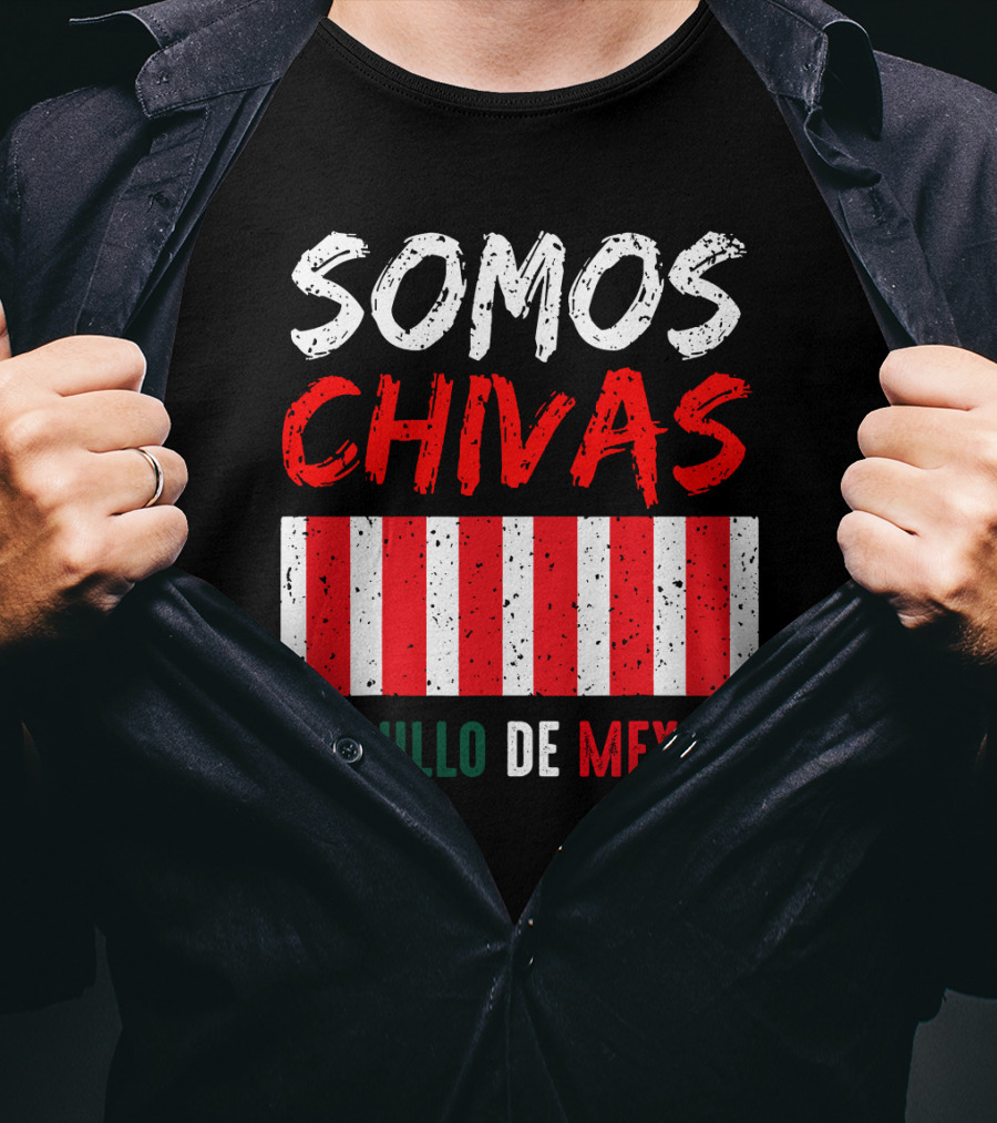 Somos Chivas Orgullo DE Mexico T-Shirt