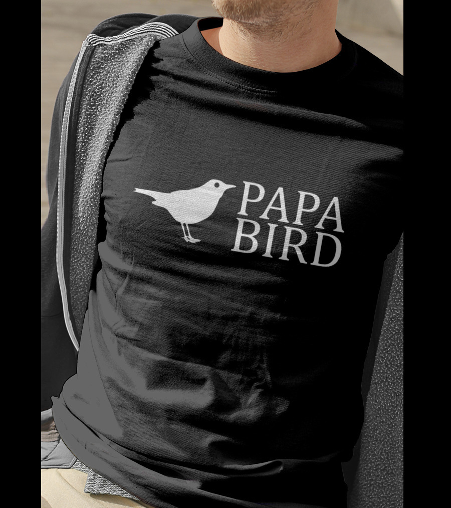Papa Bird Funny Dad Birthday Bird T-Shirt